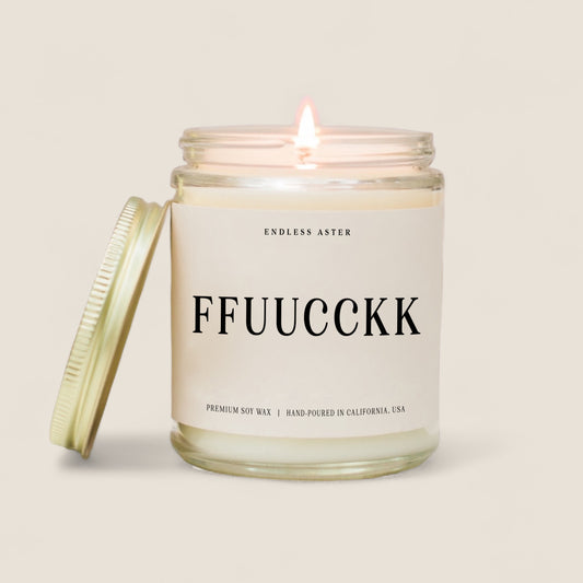 FFUUCCKK Candle