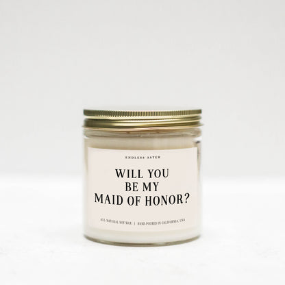 Will You Be My Maid of Honor Candle