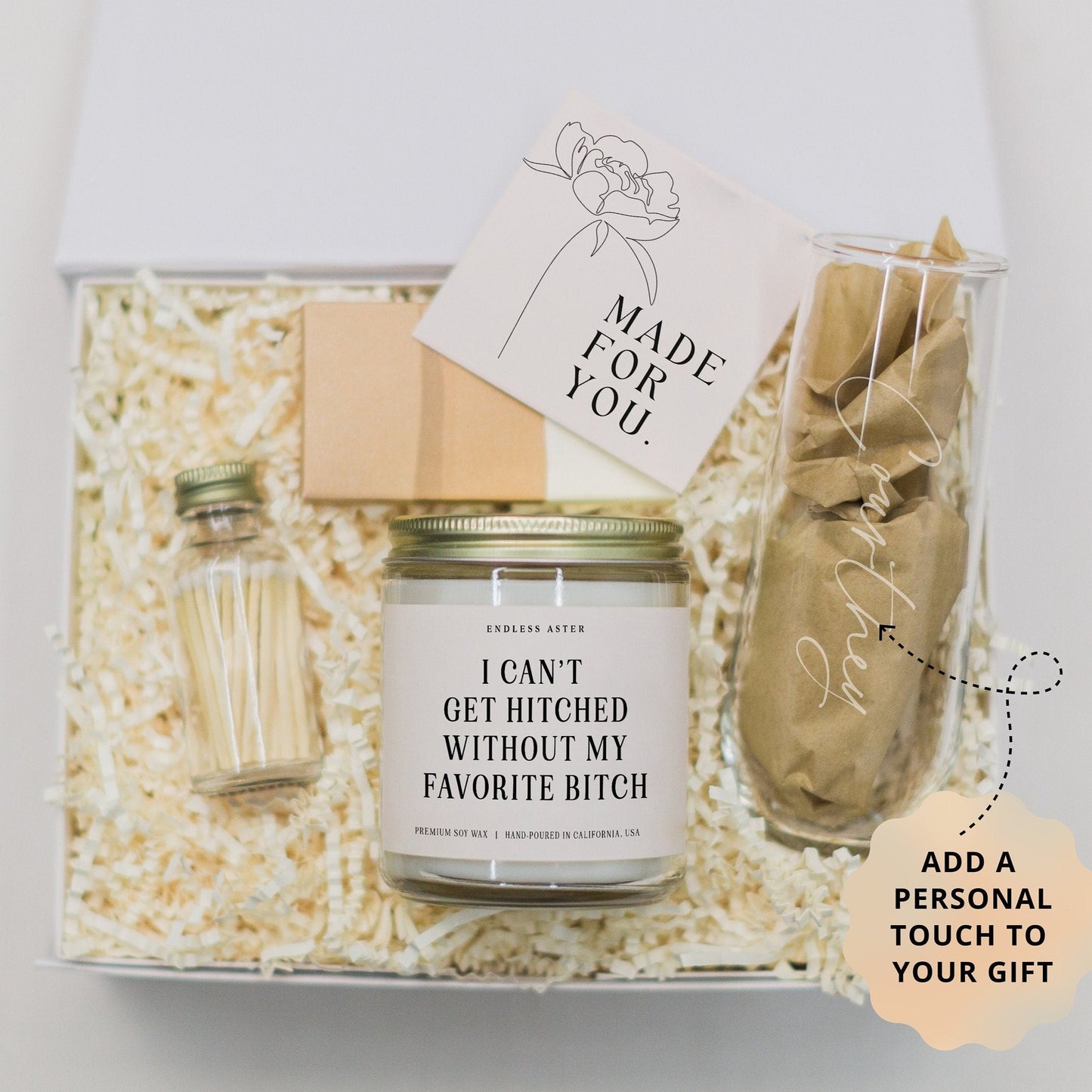 I Can't Get Hitched Without My Favorite Bitch Candle & Flute Gift Box