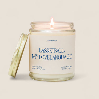 a candle with the saying &quot;basketball: my love language&quot;