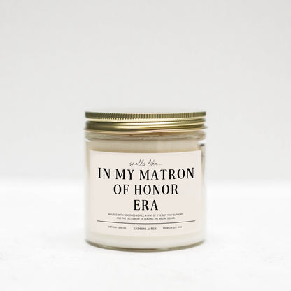 a jar with a label on it that says in my matron of honor era